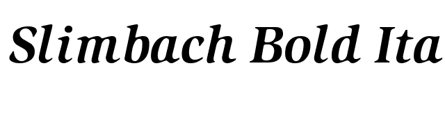 Slimbach Bold Italic font preview