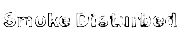 Smoke Disturbed font preview