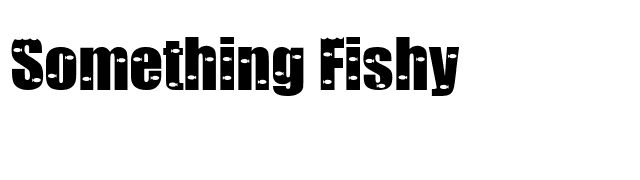 Something Fishy font preview