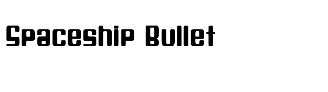 Spaceship Bullet font preview