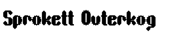 Sprokett Outerkog font preview