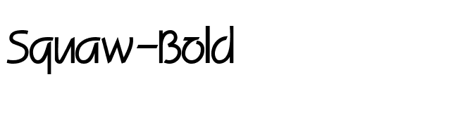 Squaw-Bold font preview