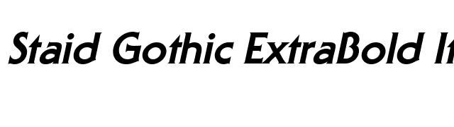 Staid Gothic ExtraBold Italic font preview