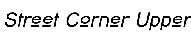 Street Corner Upper Oblique font preview