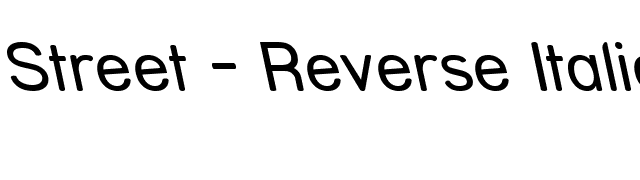 Street - Reverse Italic font preview