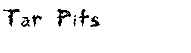 Tar Pits font preview