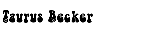 Taurus Becker font preview