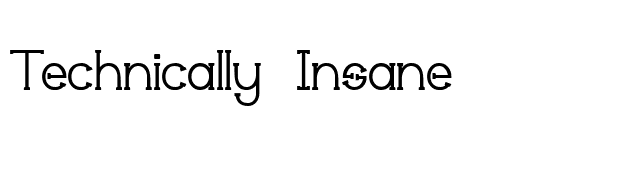 Technically Insane font preview