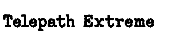 Telepath Extreme font preview