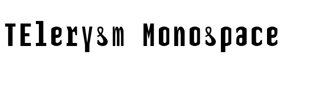 TElerysm Monospace font preview