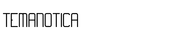 Temanotica font preview