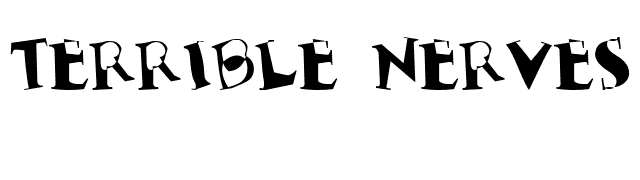 Terrible Nerves font preview