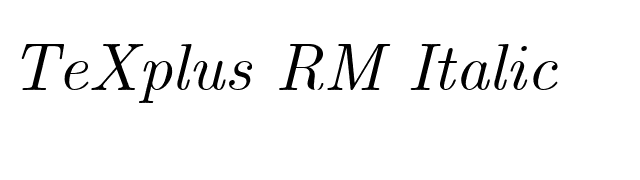 TeXplus RM Italic font preview