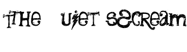 The Quiet Scream font preview