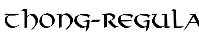 Thong-Regular font preview