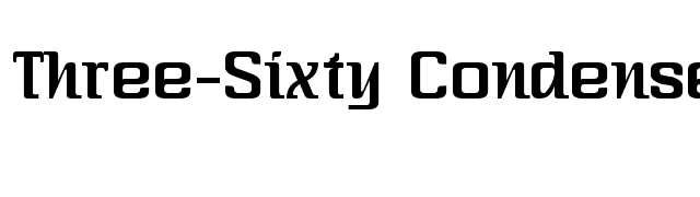 Three-Sixty Condensed font preview