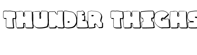 Thunder Thighs Shadow font preview