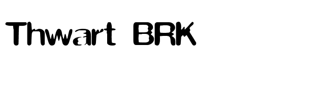 Thwart BRK font preview