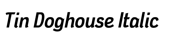 Tin Doghouse Italic font preview