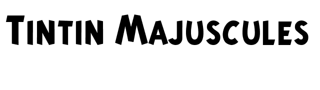 Tintin Majuscules Bold font preview