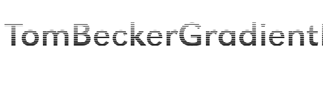 TomBeckerGradientE-Regular font preview