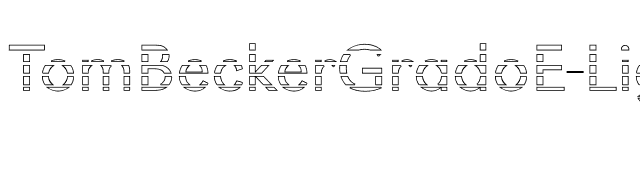 TomBeckerGradoE-Light font preview