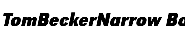 TomBeckerNarrow Bold Italic font preview