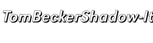 TomBeckerShadow-Italic font preview