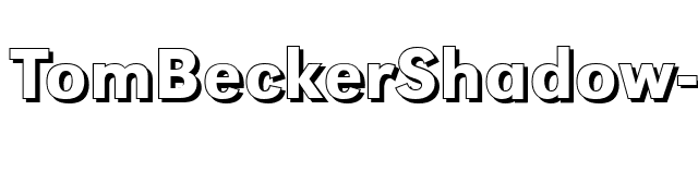 TomBeckerShadow-Medium font preview