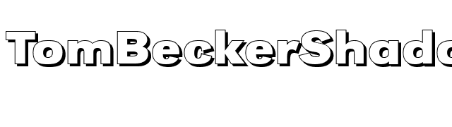 TomBeckerShadowE-Bold font preview