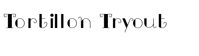 Tortillon Tryout font preview