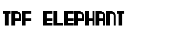 TPF Elephant font preview