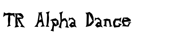 TR Alpha Dance font preview