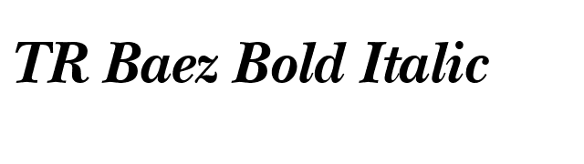 TR Baez Bold Italic font preview