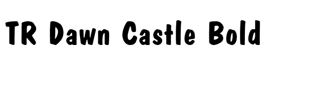 TR Dawn Castle Bold font preview