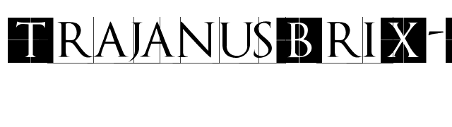 TrajanusBriX-Invers font preview