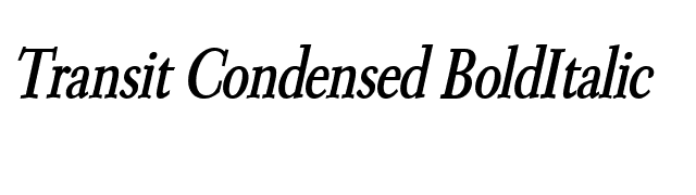 Transit Condensed BoldItalic font preview