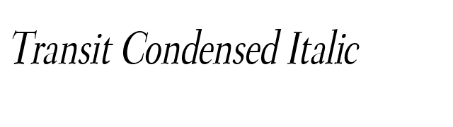 Transit Condensed Italic font preview