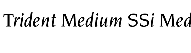 Trident Medium SSi Medium Italic font preview