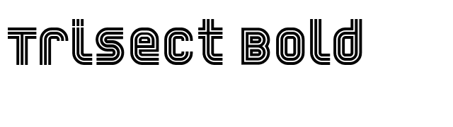 Trisect Bold font preview