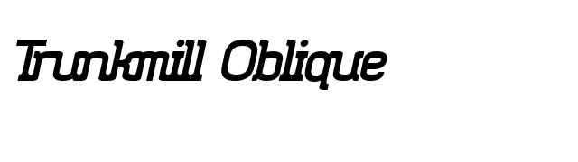 Trunkmill Oblique font preview