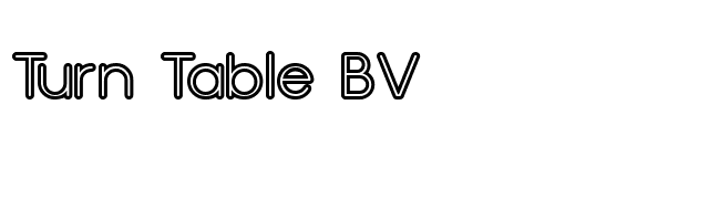 Turn Table BV font preview