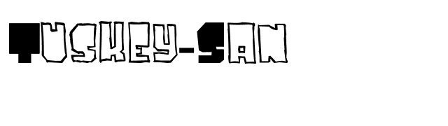 Tuskey-San font preview