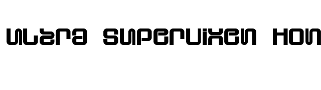 Ultra Supervixen Honeyed Out font preview