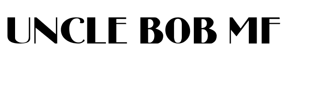 Uncle Bob MF font preview