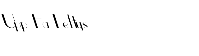 Upp Ea Leftys font preview