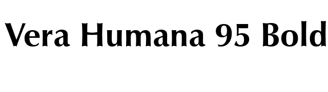 Vera Humana 95 Bold font preview