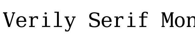 Verily Serif Mono font preview