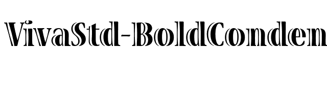 VivaStd-BoldCondensed font preview