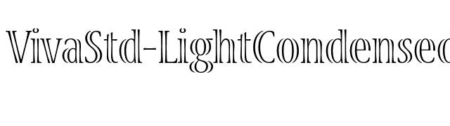 VivaStd-LightCondensed font preview